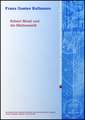 Robert Musil Und die Mathematik: Stadtschreiber in Zwickau Und Bildungsburger Der Reformationszeit