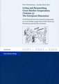 Living and Researching Cross-Border Cooperation. Vol. 3: The European Dimension