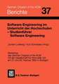 Software Engineering im Unterricht der Hochschulen SEUH ’92 und Studienführer Software Engineering