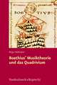 Boethius - Musiktheorie und das Quadrivium