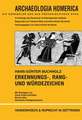 Erkennungs-, Rang- Und Wurdezeichen: Erganzungen Und Zusammenfassung. Mit Der Vorlage Eines Unbekannten Altagaischen Bronzehelms