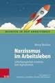 Narzissmus im Arbeitsleben