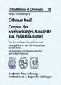 Corpus Der Stempelsiegel-Amulette Aus Palastina/Israel