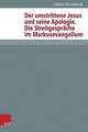 Der Umstrittene Jesus Und Seine Apologie - Die Streitgesprache Im Markusevangelium: Der Satan Im Johannesevangelium Und Seine Vorgeschichte