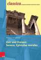 Zeit und Freizeit: Seneca, Epistulae morales