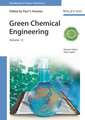 Handbook of Green Chemistry – Green Chemical Engineering