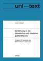 Einführung in die klassische und moderne Zahlentheorie: Skriptum für Studenten der Mathematik ab 1. Semester