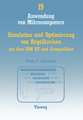 Simulation und Optimierung von Regelkreisen mit dem IBM AT und Kompatiblen: Das interaktive Programmpaket SIMLER-PC zur Regelkreis-Simulation im Frequenz- und Zeitbereich