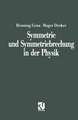 Symmetrie und Symmetriebrechung in der Physik