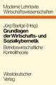 Grundlagen der Wirtschafts- und Sozialkybernetik: Betriebswirtschaftliche Kontrolltheorie