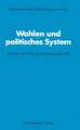 Wahlen und politisches System: Analysen aus Anlaß der Bundestagswahl 1980