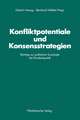 Konfliktpotentiale und Konsensstrategien: Beiträge zur politischen Soziologie der Bundesrepublik