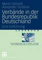 Verbände in der Bundesrepublik Deutschland: Eine Einführung