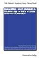 Industrie- und Handelskammern in den neuen Bundesländern: Regionale autonome Interessenorganisationen im Prozess der Neustrukturierung der Wirtschaft