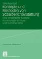 Konzepte und Methoden von Sozialberichterstattung: Eine empirische Analyse kommunaler Armuts- und Sozialberichte