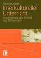 Interkultureller Unterricht: Inszenierung der Einheit des Differenten