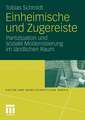 Einheimische und Zugereiste: Partizipation und soziale Modernisierung im ländlichen Raum