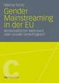 Gender Mainstreaming in der EU: Wirtschaftlicher Mehrwert oder soziale Gerechtigkeit?