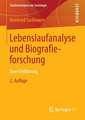 Lebenslaufanalyse und Biografieforschung: Eine Einführung