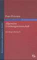Peter Petersen: Allgemeine Erziehungswissenschaft 1