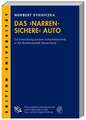 Das " narrensichere Auto "