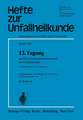 12. Tagung der Österreichischen Gesellschaft für Unfallchirurgie: 7. bis 9. Oktober 1976, Salzburg