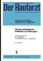 Die Dermatologische Indikation zur Interruptio: 108. Tagung der Vereinigung Südwestdeutscher Dermatologen in München vom 6.–8. Oktober 1978