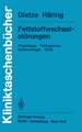 Fettstoffwechselstörungen: Physiologie Pathogenese Epidemiologie Klinik