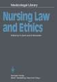 Nursing Law and Ethics