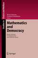 Mathematics and Democracy: Recent Advances in Voting Systems and Collective Choice