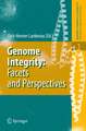 Genome Integrity: Facets and Perspectives