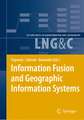 Information Fusion and Geographic Information Systems: Proceedings of the Third International Workshop