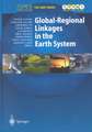 Global-Regional Linkages in the Earth System