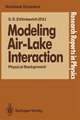 Modeling Air-Lake Interaction: Physical Background