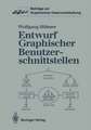 Entwurf Graphischer Benutzerschnittstellen: Ein objektorientiertes Interaktionsmodell zur Spezifikation graphischer Dialoge