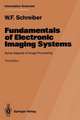 Fundamentals of Electronic Imaging Systems: Some Aspects of Image Processing