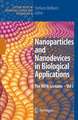 Nanoparticles and Nanodevices in Biological Applications: The INFN Lectures - Vol I