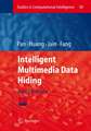 Intelligent Multimedia Data Hiding