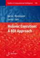 Holonic Execution: A BDI Approach