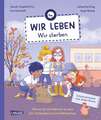 Wir leben - wir sterben