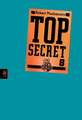 Top Secret 08. Der Deal