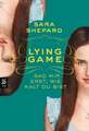 Lying Game - Sag mir erst, wie kalt du bist: Band 5 (Die Lying Game-Reihe, Band 5)