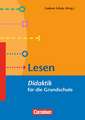 Fachdidaktik für die Grundschule 1.-4. Schuljahr Lesen
