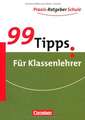 99 Tipps:Für Klassenlehrer