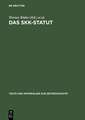 Das SKK-Statut: Zur Geschichte der Sowjetischen Kontrollkommission in Deutschland 1949 bis 1953. Eine Dokumentation