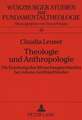 Theologie Und Anthropologie