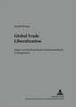 Global Trade Liberalization