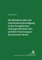 Die Richtlinie Ueber Die Arbeitnehmerbeteiligung in Der Europaeischen Aktiengesellschaft (Se) Und Ihre Umsetzung in Das Deutsche Recht