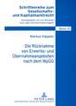 Die Ruecknahme Von Erwerbs- Und Uebernahmeangeboten Nach Dem Wpueg: Eine Empirische Studie Mit Fokus Auf Interkulturelles Lernen