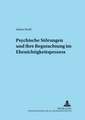 Psychische Stoerungen Und Ihre Begutachtung Im Ehenichtigkeitsprozess: La Liberte Protegee de L'Homme. Une Publication Dans Le Cadre Du Projet de Recherche What It Means to Be Human